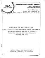 Proceedings from the IEA Task III Workshop on the Service Life of Solar Collector Components and Materials