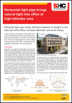 Horizontal light pipe brings natural light into office at high latitudes area