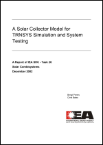 A Solar Collector Model for TRNSYS Simulation and System Testing