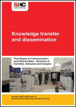 Knowledge transfer and dissemination: Final Report on Communication and Dissemination - Summary of Activities, Outcomes and Analysis